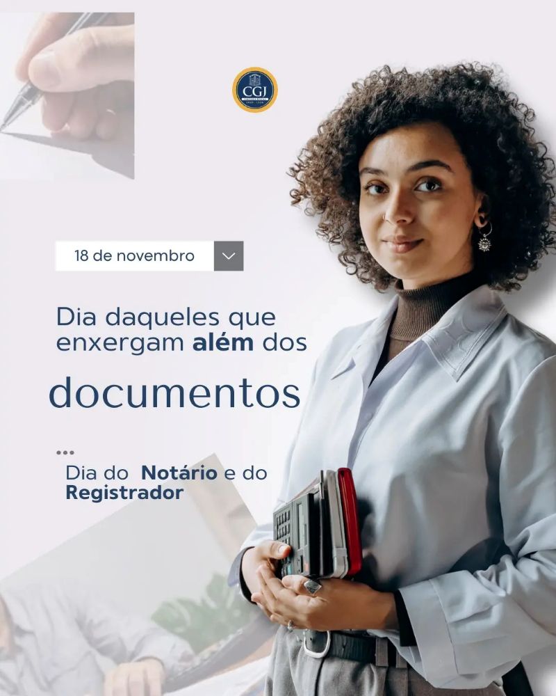 Corregedoria destaca avanços e reconhece boas práticas no Dia do Notário e Registrador