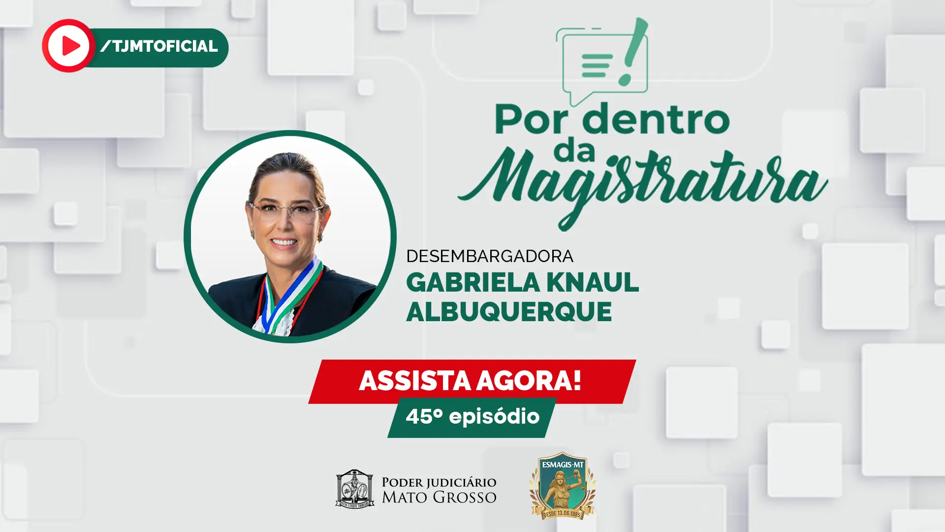 Por dentro da Magistratura: Gabriela Knaul Albuquerque fala sobre trajetória funcional